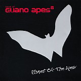 Guano Apes - Planet Of The Apes