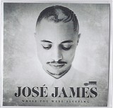 Jose James - While You Were Sleeping