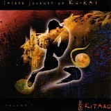 Kitaro - Sacred Journey Of Ku-Kai Vol.1