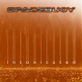 Spacebuoy - Intoxicated