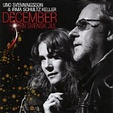 Uno Svenningsson & Irma Schultz Keller - December - En svensk jul