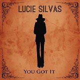 Lucie Silvas - You Got It