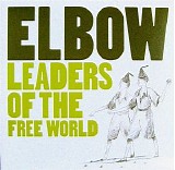 Elbow - Leaders Of The Free World (CD 3)