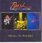 Rush - Farewell To Frankfult