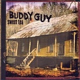 Buddy Guy - Sweet Tea