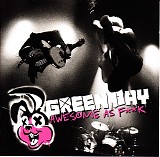 Green Day - Awesome As F**k