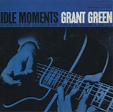 Grant Green - Idle Moments