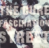 Cure, The - Fascination Street