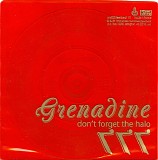 Grenadine - Don't Forget The Halo