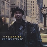 James Carter - Present Tense