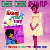 Dee Dee Sharp - It's Mashed Potato Time + Do The Bird