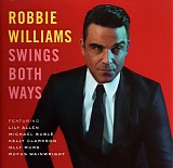 Robbie Williams - Swings Both Ways