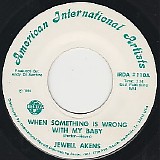 Jewell Akens - When Something Is Wrong With My Baby/I Just Can't Turn My Habit Into Love (US)