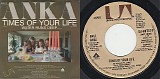 Paul Anka - Times Of Your Life/Water Runs Deep (US Picture sleeve)