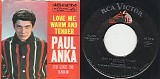 Paul Anka - Love Me Warm And Tender/I'd Like To Know (Canada Picture sleeve)