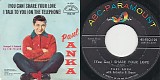 Paul Anka - (You Can) Share Your Love/I Talk To You (On The Telephone) (US Picture sleeve)