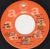 Argent - It's Only Money Pt. 2/It's Only Money Pt. 2 (US Promo)