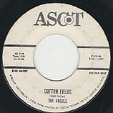 The Angels - Cotton Fields/Irresistible (US Promo)