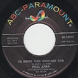 Paul Anka - I'd Never Find Another You/Uh Huh (US)
