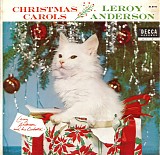 Leroy Anderson and His Orchestra - Christmas Carols