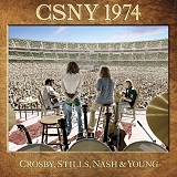Crosby, Stills, Nash & Young - CSNY 1974