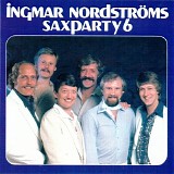 Ingmar Nordströms - Saxparty 6