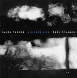 Ralph Towner & Gary Peacock - A Closer View
