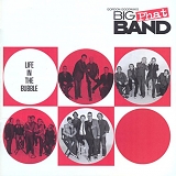 Gordon Goodwin's Big Phat Band - Life In The Bubble