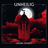 Unheilig - Grosse Freiheit
