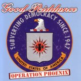 Good Riddance - Operation Phoenix