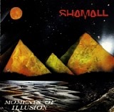 Shamall - Moments Of Illusion