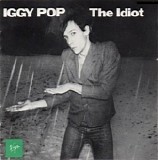 Iggy Pop - The Idiot