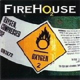 FIREHOUSE - O2