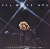 Van Morrison - It's Too Late To Stop Now [Live]