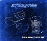 3rdegree - Narrow-Caster