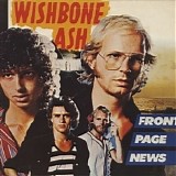 Wishbone Ash - Front Page News
