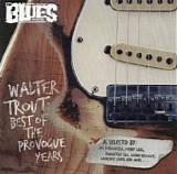 Walter Trout - The Blues Magazine: Walter Trout - Best Of The Provogue Years
