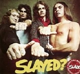 Slade - Slayed