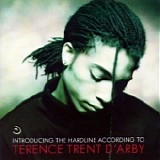 Terence Trent D'Arby - Introducing The Hardline According To