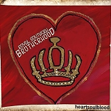 Royal Southern Brotherhood - Heart, Soul and Blood
