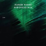 Aaron Parks - Arborescence