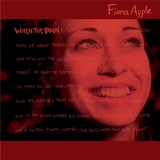 Fiona Apple - When the Pawn...