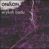 Erykah Badu - On & On