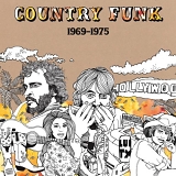 Various Artists - Country Funk 1969 - 1975