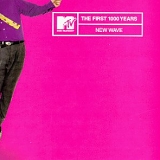 Various artists - MTV The First 1000 Years - New Wave