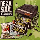 De La Soul - De La Mix Tape: Remixes, Rarities & Classics