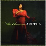 Aretha Franklin - This Christmas, Aretha