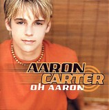 Aaron Carter - Oh Aaron