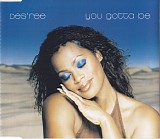 Des'ree - You Gotta Be