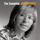John Denver - The Essential John Denver